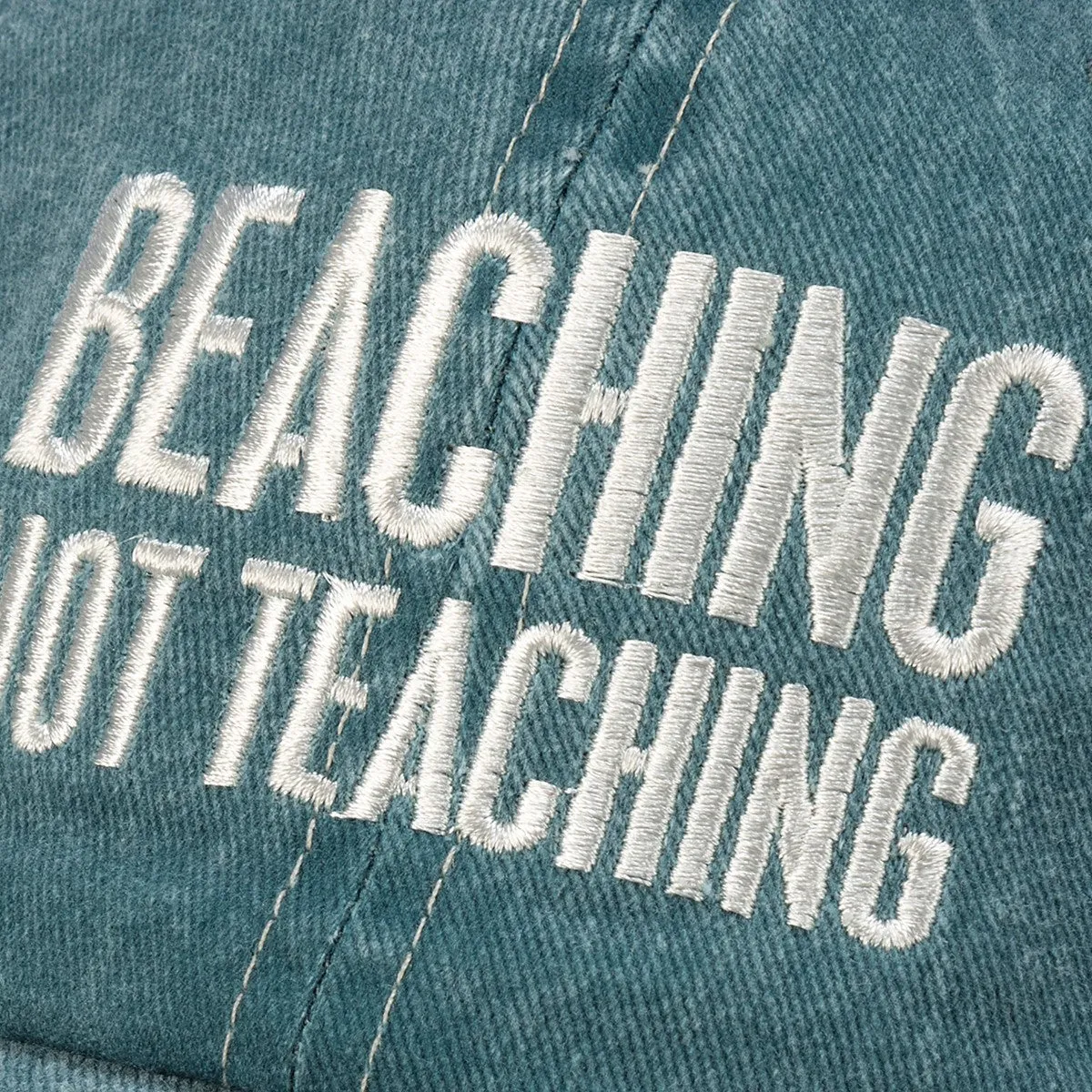 'Beaching Not Teaching' Baseball Cap