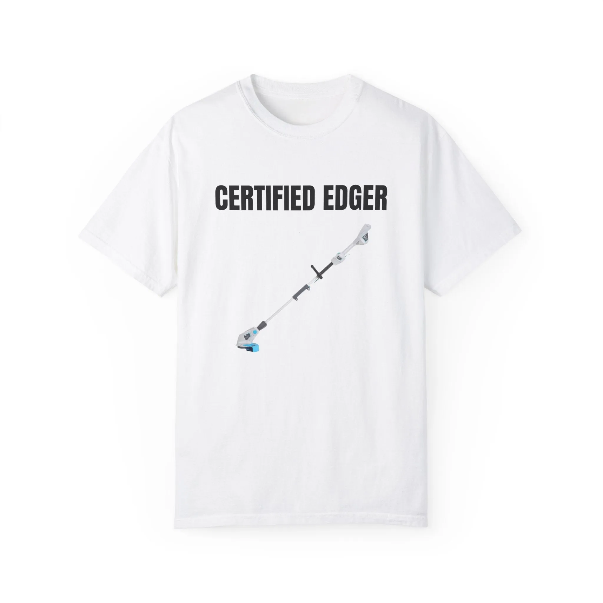 Certified Edger T-shirt