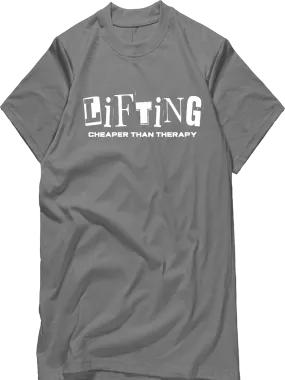 Lifting Cheaper Than Therapy T-Shirt